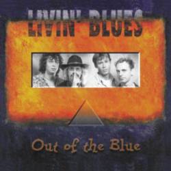 Livin' Blues : Out of the Blue